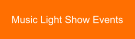 Music Light Show Events